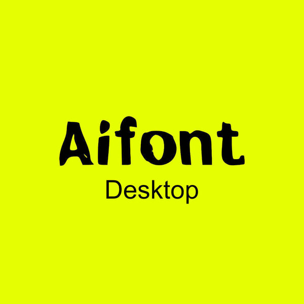 Aifont (Desktop)